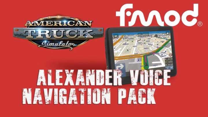 Alexander Voice Navigation Pack V2.1 ATS 1.42.x