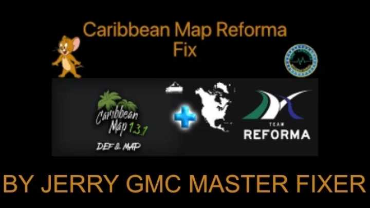 Caribbean Map – Reforma Fix ATS 1.45