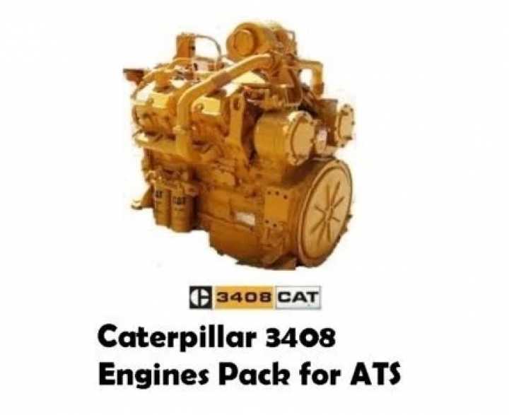 Caterpillar 3408 Engines Pack V1.5 ATS 1.42.x