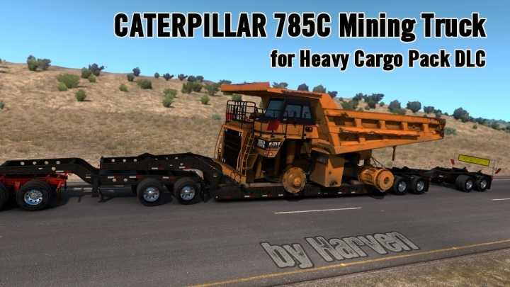 Caterpillar 785C Mining Truck For Lowboy Trailer ATS 1.46