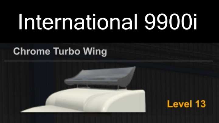 Chrome Turbo Wing International 9900I ATS 1.43.x