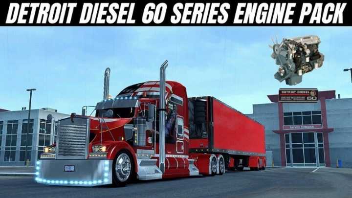 Detroit Diesel 60 Series Engine Pack V1.0 ATS 1.40.x