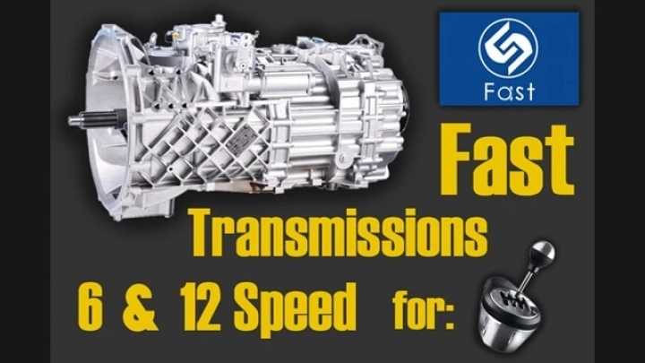 Fast Transmissions 6&12 Speed V1.0 ATS 1.43.x