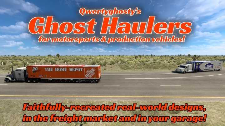 Ghost Haulers: Skins & Cargoes For Nascar Hauler Reworked ATS 1.40.x