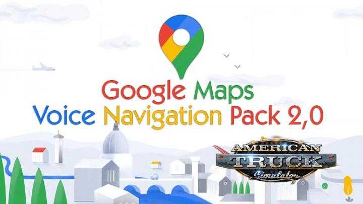 ATS – Google Maps Voice Navigation Pack V2 (1.39.x)