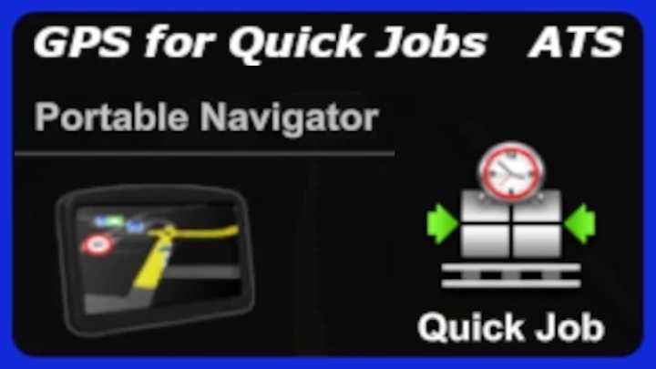 Gps For Quick Jobs (Helpful In Vr) V1.2 ATS 1.43.x