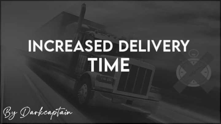 Increased Delivery Time ATS 1.45