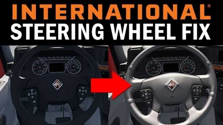 International Steering Wheel Fix ATS 1.42.x