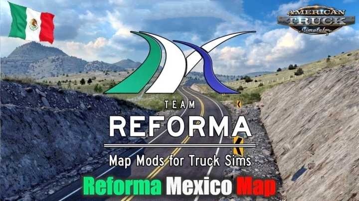 Mexico Extremo Map (Reforma Mexico) V2.3.1 ATS 1.44
