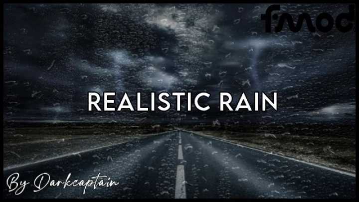 Realistic Rain V4.1.3 Compatibility Update ATS 1.44.x