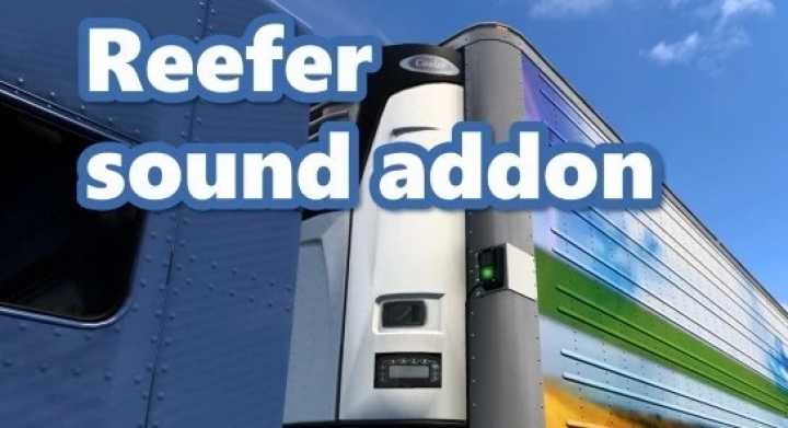 Reefer Trailer Sound Addon For Ats [Scs Trailers Only] V1.0 ATS 1.40.x
