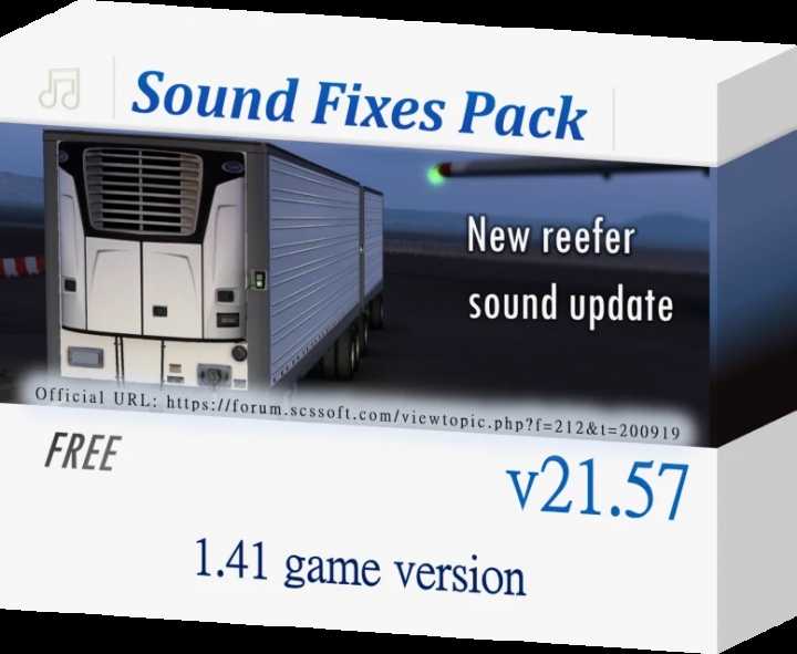 Sound Fixes Pack V21.57 ATS 1.41.x
