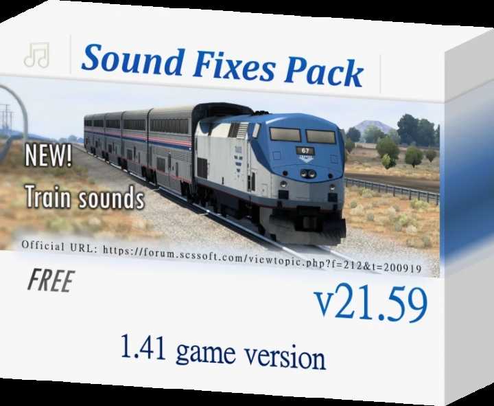 Sound Fixes Pack V21.59 ATS 1.41.x