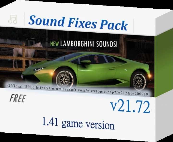 Sound Fixes Pack V21.72 ATS 1.41.x