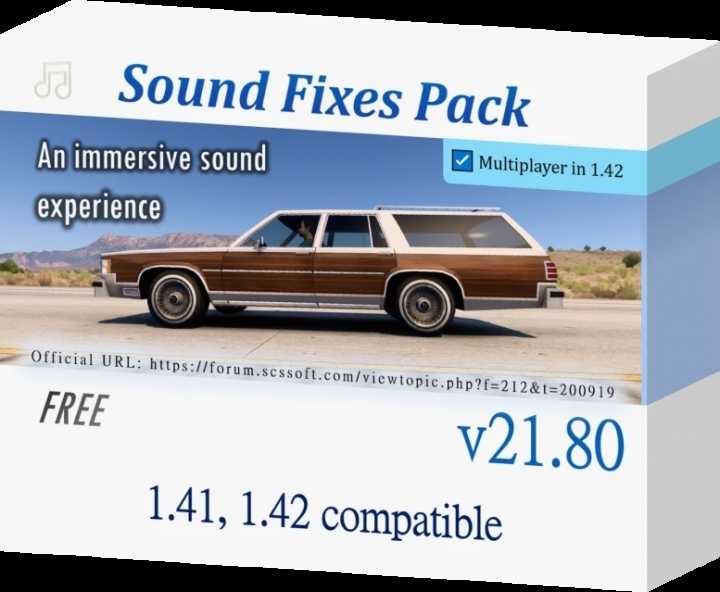 Sound Fixes Pack V21.80 ATS 1.42.x