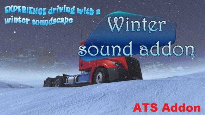 ATS – Sound Fixes Pack Winter Sound Addon (1.39.x)