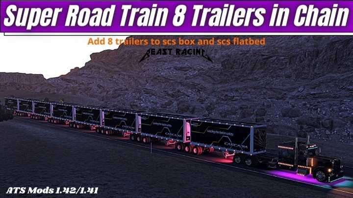 Super Road Train V1.0 ATS 1.42.x