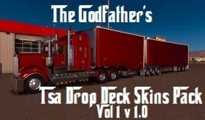 The Godfathers Tsa Drop Deck Skins Pack Vol 1 V1.0 ATS 1.42.x