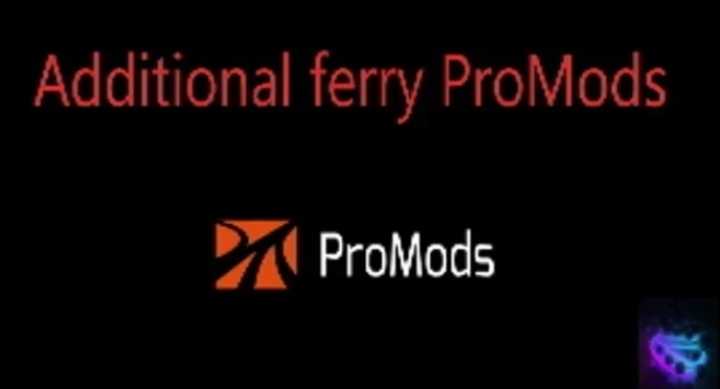 Additional Ferry Promods V1.2 ETS2 1.46
