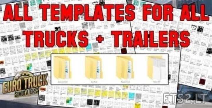 All Template Trucks + Trailers ETS2 1.45