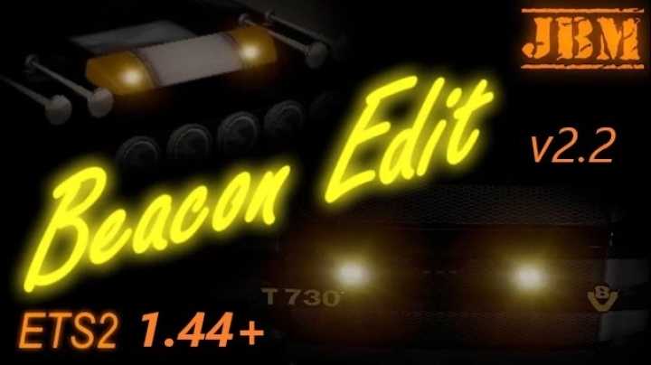 Beacon Edit By Jbm V2.2 ETS2 1.44