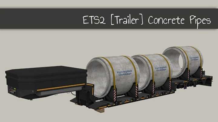 Cargoes – Concrete Pipes ETS2 1.45