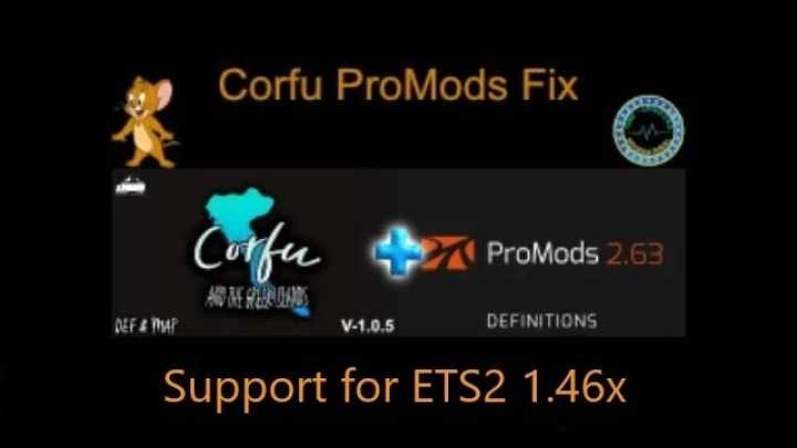 Corfu Promods Fix V1.46-0.1 ETS2 1.46