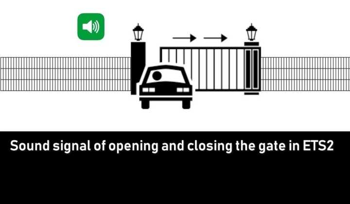 Gates Sound Signal ETS2 1.43.x