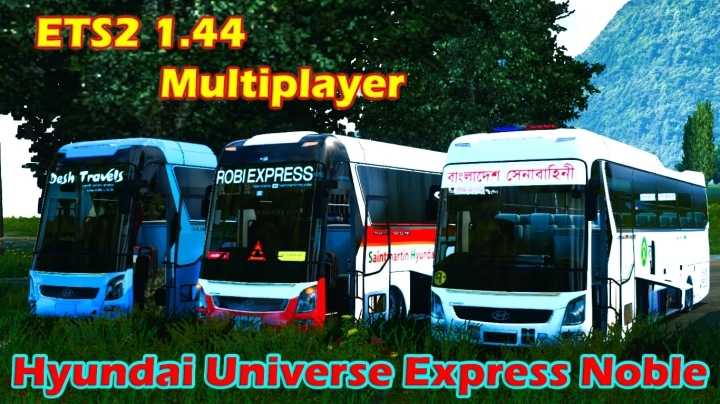 Hyundai Universe Express Noble ETS2 1.44