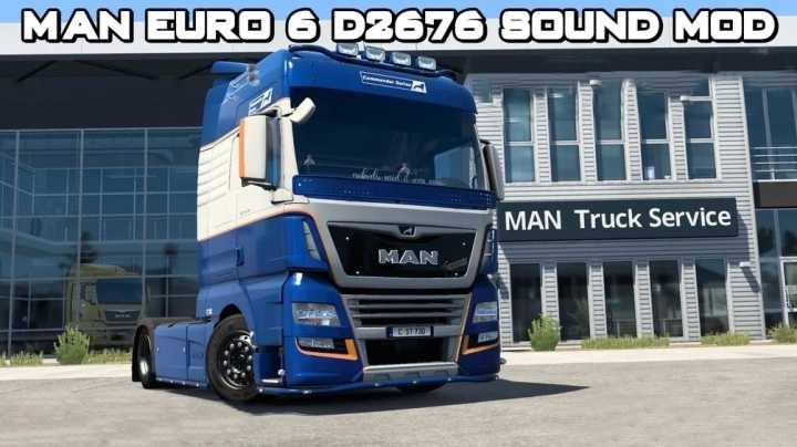 Man Euro 6 D2676 Sound ETS2 1.45