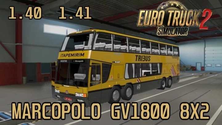Marcopolo Gv 1800 Dd 8X2 ETS2 1.45