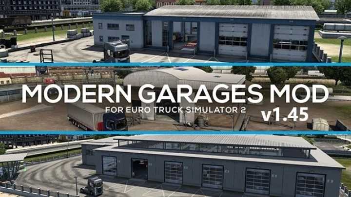 Modern Garages V1.6 ETS2 1.45