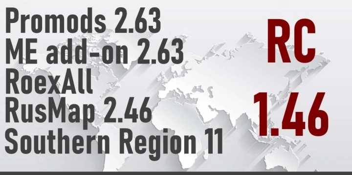 Promods + Me, Roex, Rusmap & Southern Region Connection ETS2 1.46