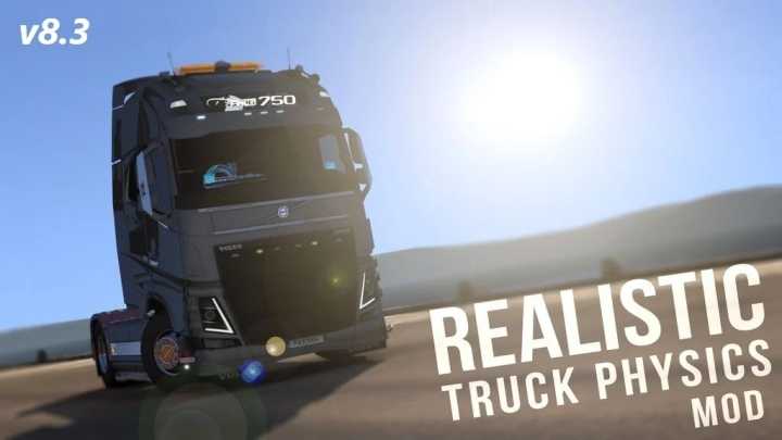 Realistic Truck Physics V8.3 ETS2 1.45