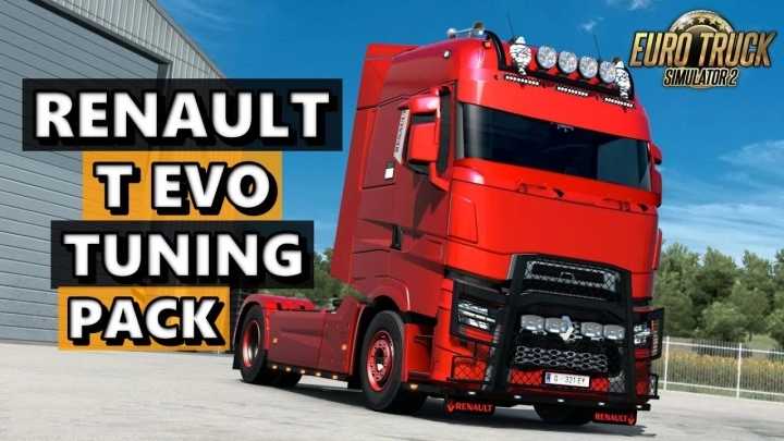Renault T Evo Tuning Parts ETS2 1.45
