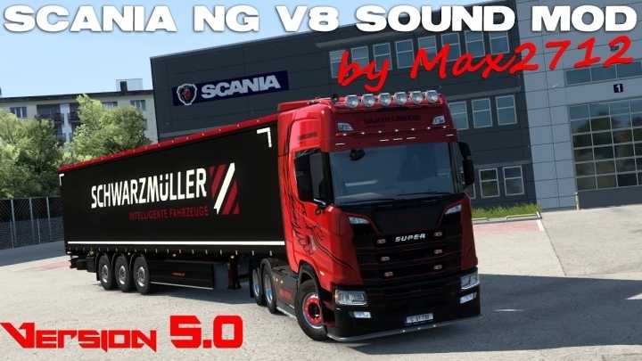 Scania Nextgen V8 Sound V5.0 ETS2 1.43.x