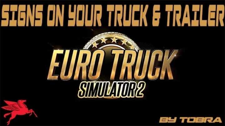 Signs On Your Truck And Trailer V1.0.1.75 ETS2 1.43.x