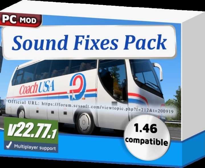 Sound Fixes Pack Open Beta Only V22.77 ETS2 1.46