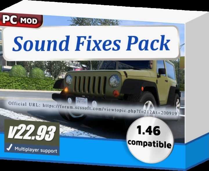 Sound Fixes Pack Open Beta Only V22.93 ETS2 1.46