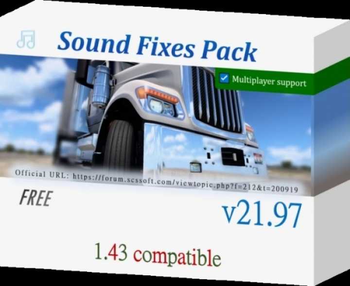 Sound Fixes Pack V21.97 ETS2 1.43.x