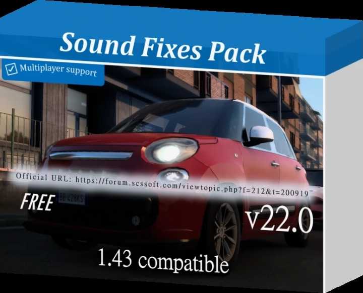 Sound Fixes Pack V22.0 ETS2 1.43.x