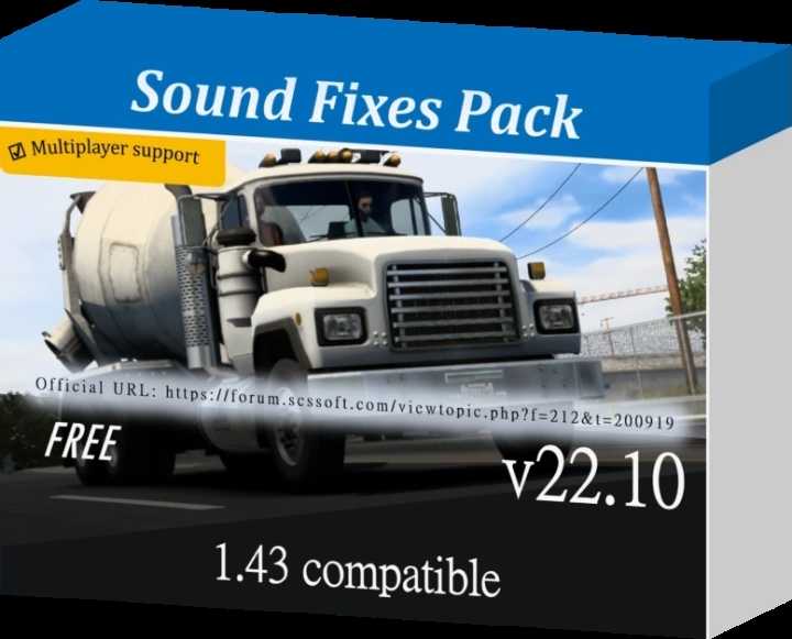 Sound Fixes Pack V22.10 ETS2 1.43.x