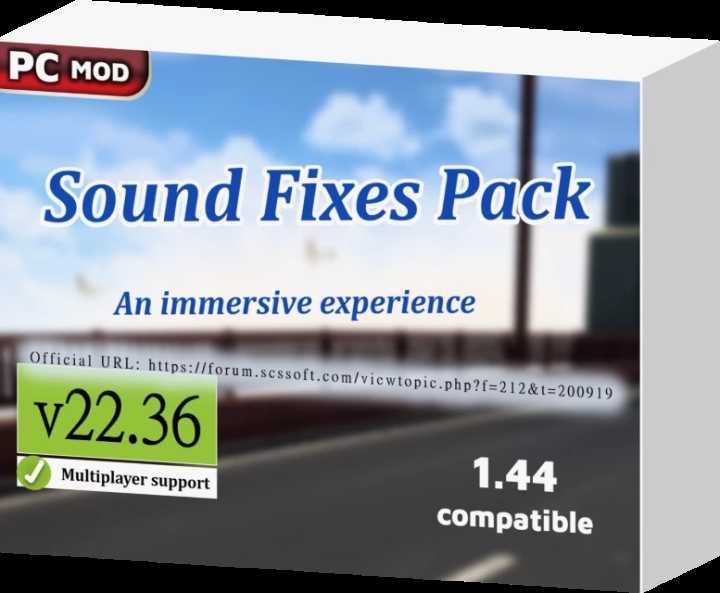 Sound Fixes Pack V22.36 ETS2 1.44.x