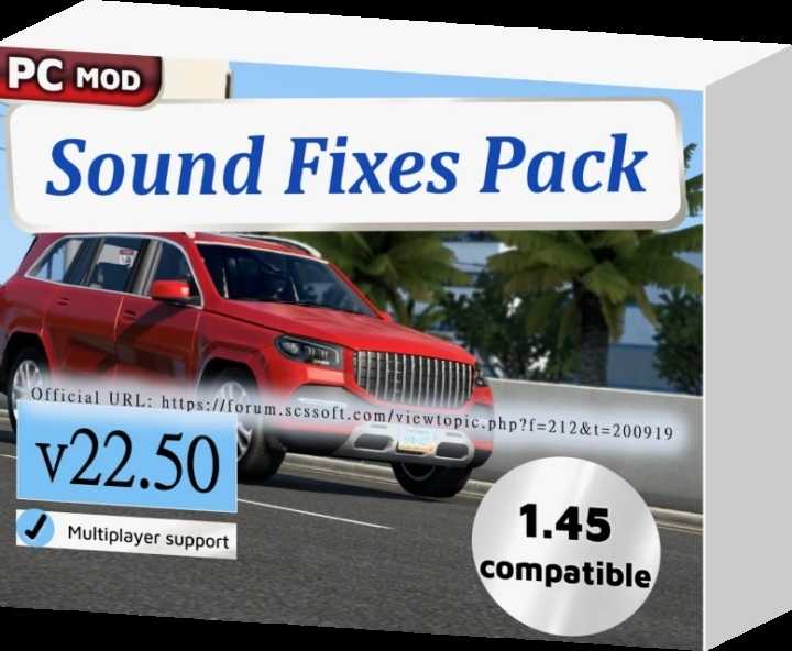 Sound Fixes Pack V22.50 ETS2 1.45