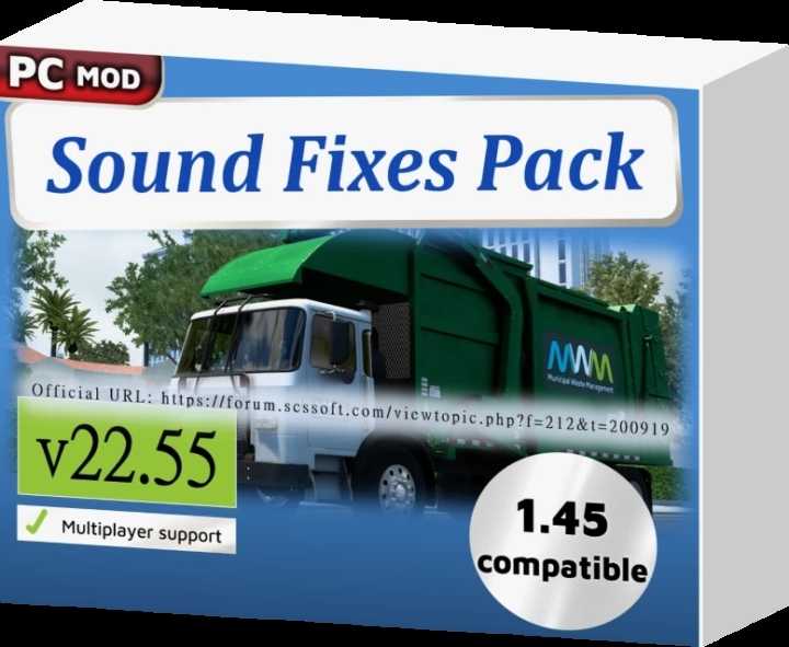 Sound Fixes Pack V22.55 ETS2 1.45