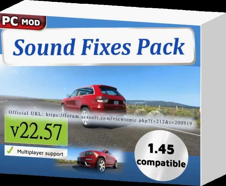 Sound Fixes Pack V22.57 ETS2 1.45
