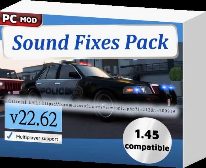 Sound Fixes Pack V22.62 ETS2 1.45