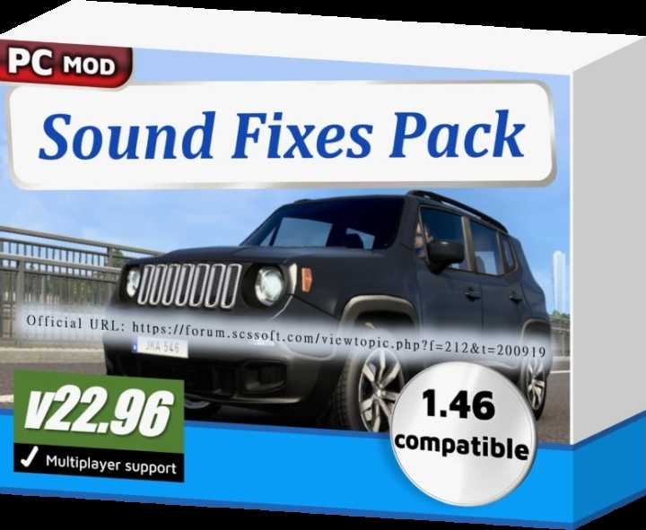 Sound Fixes Pack V22.96 ETS2 1.46