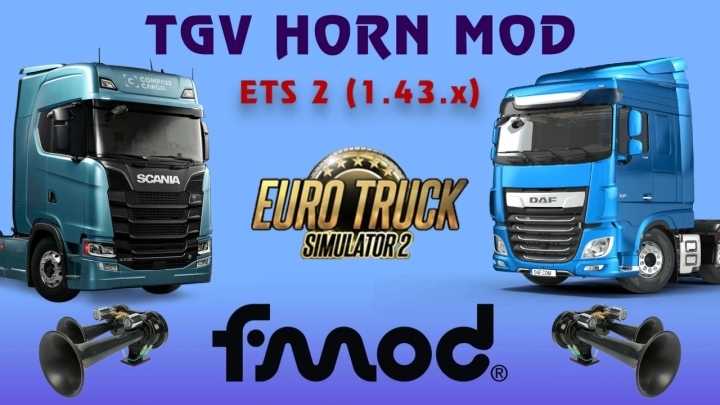 Tgv Horn V1.0 ETS2 1.43.x