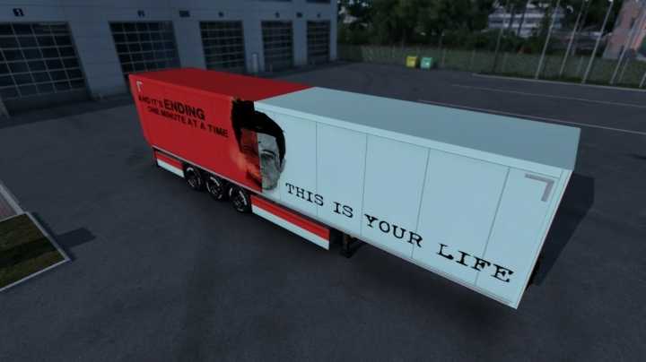 This Is Your Life Trailer Skin ETS2 1.45